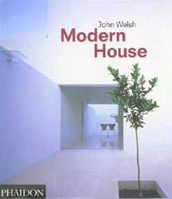 книга Modern House, автор: John Welsh